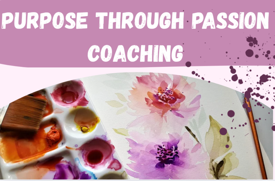Purpose Through Passion Coaching 1 Hour Session